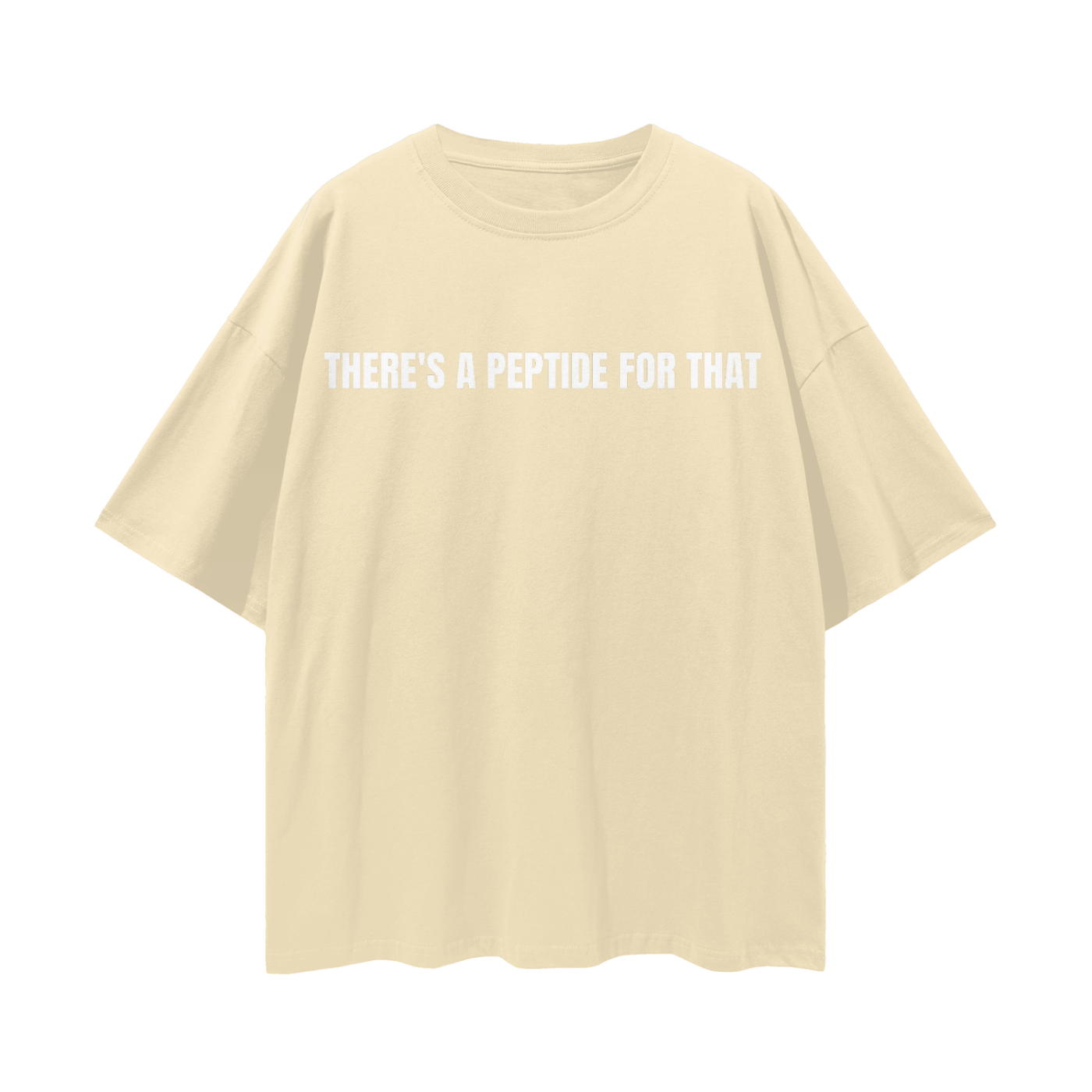 There's a Peptide for that Loose Drop Shoulder T-Shirt